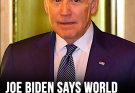 Joe Biden says world leaders still calling him for advice